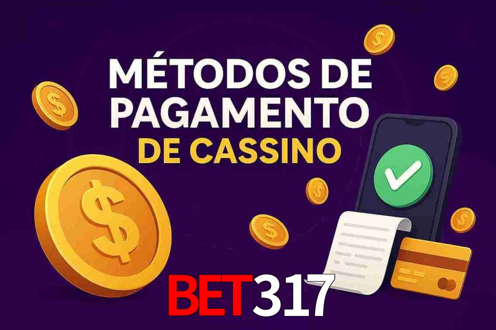Métodos de Pagamento no bet317